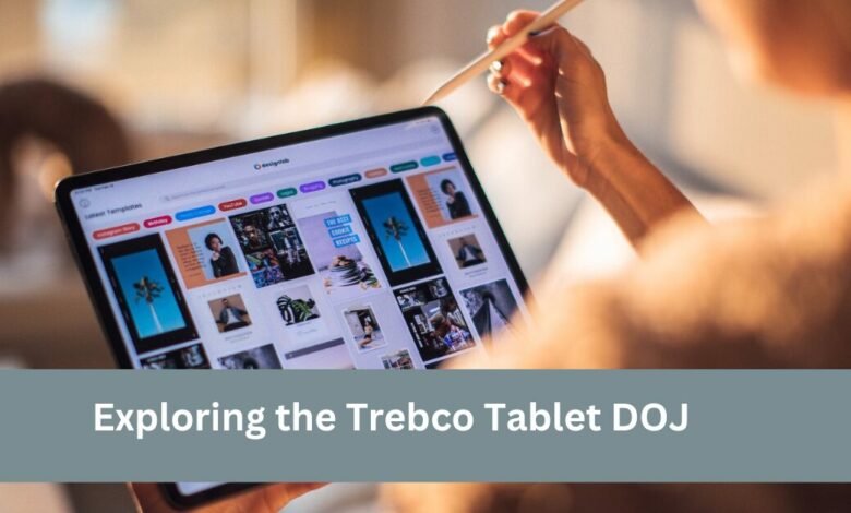 Trebco Tablet DOJ