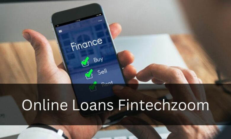 Online Loans Fintechzoom